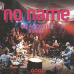 1. No Name – G2 Acoustic Stage