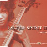 1. Sacred Spirit II ‎– Legends