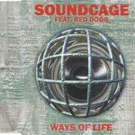 1. Soundcage Feat. Red Dogg ‎– Ways Of Life, CD, Single