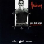 2. Haddaway ‎– All The Best – His Greatest Hits