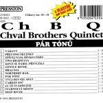 3. Chval Brothers Quintet ‎– Pár Tónů