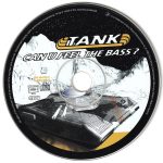 3. Tank ‎– Can U Feel The Bass