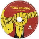 4. Tichá Dohoda ‎– Hlasitá Revoluce