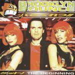 1. Brooklyn Bounce ‎– The Beginning