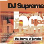 1. DJ Supreme ‎– Tha Horns Of Jericho