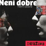 1. Družina ‎– Neni Dobre