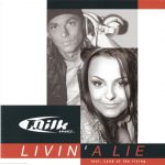 1. Milk Inc. ‎– Livin’ A Lie, CD, Single