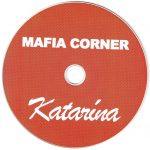 4. Mafia Corner ‎– Katarína, CD, Album, Digipak