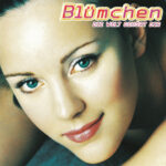 1. Blümchen – Die Welt Gehört Dir, CD, Album