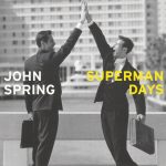 1. John Spring ‎– Superman Days