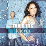 1. Milk Inc ‎– Forever