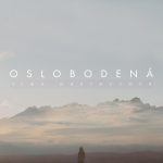 1. Sima Martausová ‎– Oslobodená