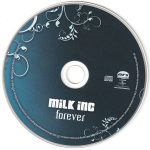 4. Milk Inc ‎– Forever