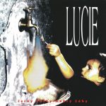 1. Lucie ‎– Černý Kočky Mokrý Žáby