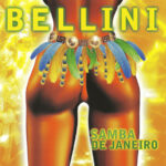 1. Bellini ‎– Samba De Janeiro