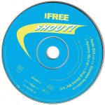 3. The Free ‎– Shout!