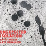 1. David Kollar, Arve Henriksen ‎– Unexpected IsolationCD, Album Digipak