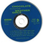 3. Chocolate Featuring Weather Girls ‎– It’s Raining Men