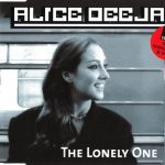 1. Alice Deejay ‎– The Lonely One
