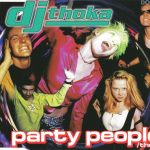 1. DJ Thoka ‎– Party People The One