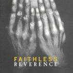 1. Faithless ‎– Reverence