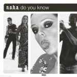 1. N.O.H.A. ‎– Do You Know