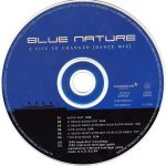 3. Blue Nature ‎– A Life So Changed (Dance Mix)