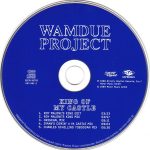 3. Wamdue Project ‎– King Of My Castle
