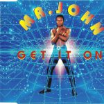 1. Mr. John ‎– Get It On, CD, Single