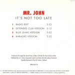 2. Mr. John ‎– It’s Not Too Late, CD, Single