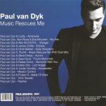 2. Paul van Dyk ‎– Music Rescues Me