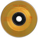 3. Mr. John ‎– U Gotta Move Me, CD, Single