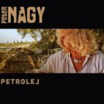 1. Peter Nagy ‎– Petrolej, CD, Album