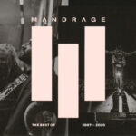 1. Mandrage ‎– The Best Of 2007 – 2020