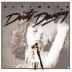 1. Various ‎– Ultimate Dirty Dancing
