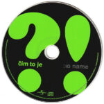 4. No Name ‎– Čím To Je, CD, Album