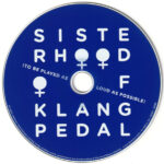 4. Sisterhood Of Klangpedal ‎– Sisterhood Of Klangpedal