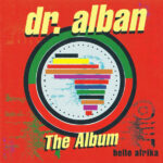 1. Dr. Alban ‎– Hello Afrika (The Album)