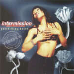 1. Intermission Feat. Lori Glori – Piece Of My Heart