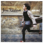 1. Jana Kirschner – Shine