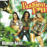 1. Passion Fruit ‎– Bongo Man, CD, Single