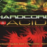 1. Various ‎– Hardcore & Acid