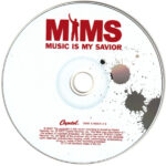 3. Mims ‎– Music Is My Savior, CD, Album