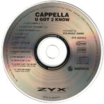 4. Cappella ‎– U Got 2 Know, CD, Album