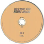 5. Various – This Is Much More House Music