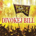 1. Divokej Bill – Rock For People, CD, Album