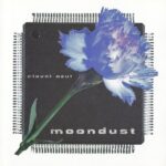 1. Moondust – Clavel Azul, CD, Album