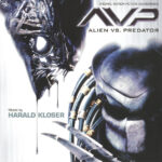 1. Harald Kloser – Alien Vs. Predator (Original Motion Picture Soundtrack)