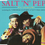 1. Salt ‘N’ Pepa – You Showed Me, CD, Single