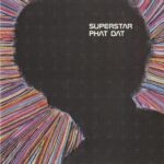 1. Superstar – Phat Dat, CD, Album